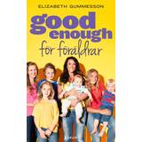 Böcker Good enough för föräldrar (Inbunden, 2012)