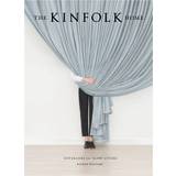Konst, Fotografi & Design Böcker The Kinfolk Home (Inbunden, 2015)
