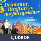 Kalendrar & Dagböcker Ljudböcker Drömmar, längtan och mogna apelsiner (Ljudbok, CD)