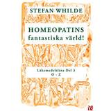 Böcker S.Whilde Homeopatisk Läkemedelslära O-Z (Häftad)