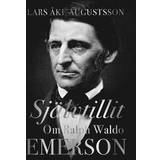 Biografier & Memoarer E-böcker Självtillit. Om Ralph Waldo Emerson (E-bok)
