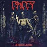 Cancer: Shadow Gripped (CD)