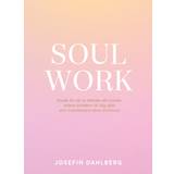 Soul work (E-bok)
