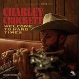 CD Crockett Charley: Welcome to hard times 2020 (CD)