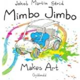 Mimbo Jimbo Makes Art engelsk udgave Jakob Martin Strid