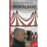 Nuove avventure con Montalbano