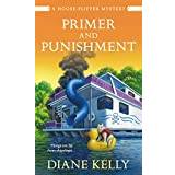 Primer and Punishment: A House-Flipper Mystery: 5