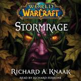 World of Warcraft: Stormrage ()