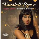 Soul & RnB CD Wardell Piper - Super Sweet - Son Of A Butch Mix (CD)
