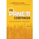The Panem Companion: An Unofficial Guide to Suzanne Collins' Hunger Games (Paperback)