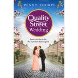 Quality Street Wedding Penny Thorpe 9780008406868 (Indbundet)