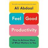 Böcker Feel-Good Productivity (Häftad, 2023)
