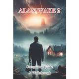 Alan Wake 2 Companion Guide & Walkthrough (Häftad, 2019)