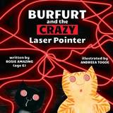Burfurt and the Crazy Laser Pointer: 13