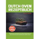 Dutch Oven Rezeptbuch (Geheftet)