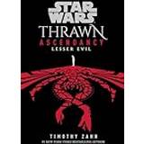 Science Fiction & Fantasy Böcker Star Wars: Thrawn Ascendancy (Book III: Lesser Evil) (Inbunden, 2021)