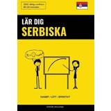 Serbiska Böcker Lär dig Serbiska - Snabbt / Lätt / Effektivt: 2000 viktiga ordlistor (Häftad, 2019)