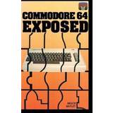 Commodore 64 Exposed (Inbunden, 2020)