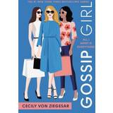 Gossip Girl #3: All I Want Is Everything: A Gossip Girl Novel (Häftad, 2020)