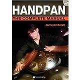 Handpan: The Complete Manual (2018)