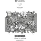 Swahili Böcker BABADADA black-and-white, Swahili - svenska, kamusi ya michoro - bildordbok (Häftad, 2020)