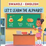 Swahili Böcker Swahili English, Let's Learn The Alphabet: A Bilingual Picture Book For Kids (Häftad)