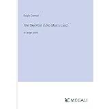 The Sky Pilot in No Man's Land: in large print Pocketbok (Häftad)