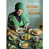 Zeinas green kitchen: Gröna recept från olika delar av världen (Inbunden, 2019)