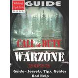 CALL OF DUTY WARZONE -2022 The Latest Guide 9798370089978
