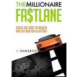 The Millionaire Fastlane: Crack the Code to Wealth and Live Rich for a Lifetime! (Häftad, 2011)