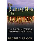 The Richest Man in Babylon (Inbunden, 2007)