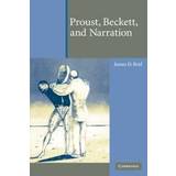 Proust, Beckett, and Narration (Häftad, 2010)