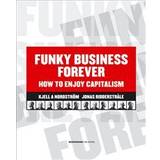 Funky Business Forever (E-bok, 2011)