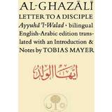 Al-Ghazali Letter to a Disciple (Häftad)