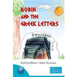 Robin and the Greek letters (E-bok, 2013)