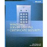 Microsoft Windows Server 2003 PKI and Certificate Security (Häftad, 2004)