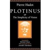 Plotinus or the Simplicity of Vision (Häftad, 1998)