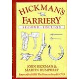 Hickman's Farriery: A Complete Illustrated Guide (Inbunden, 1988)