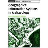 Geographical Information Systems In Archaeology (Häftad, 2006)
