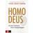 Homo Deus: kort historik över morgondagen (Danskt band)