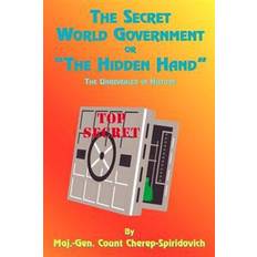 The Secret World Government or the Hidden Hand (Häftad, 2000)