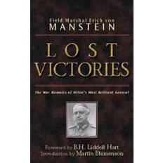 Lost Victories: The War Memoirs of Hilter's Most Brilliant General (Häftad, 2004)