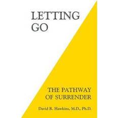 Engelska - Filosofi & Religion Böcker Letting Go: The Pathway of Surrender (Häftad, 2014)