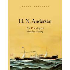 H.N. Andersen - en ØK-logisk livsberetning (Inbunden, 2010)