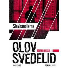 Slavhandlarna: En Roland Hassel-thriller (E-bok, 2015)