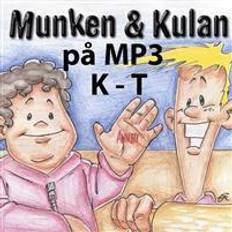 Munken & Kulan K - T (Ljudbok, CD, MP3, 2012)