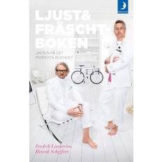 Ljust & fräscht-boken: jakten på det perfekta boendet (Häftad, 2013)