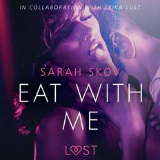 Eat with Me - Sexy erotica (Ljudbok, MP3, 2019)