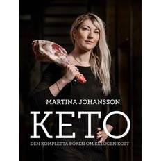 Keto: den kompletta boken om ketogen kost (E-bok, 2019)