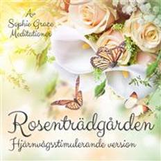 Rosenträdgården. Hjärnvågsstimulerande version (Ljudbok, MP3, 2020)